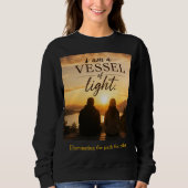 Sweatshirt Je suis un vase de lumière (Devant)