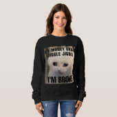 Sweatshirt Je suis une femme de mème de chat cassé (Devant entier)