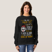 Sweatshirt Je Suis Une Fille D'Août Je Ne Suis Pas Une Femme  (Devant entier)