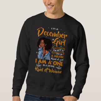 Sweatshirt Je suis une fille de décembre Femmes noires de déc