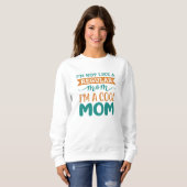 Sweatshirt Je suis une maman Cool (Devant entier)