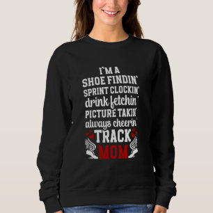 Sweatshirt Je suis une maman de piste d'athlétisme