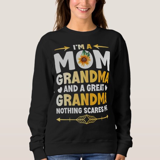 Sweatshirt Je suis une maman grand-mère grand rien ne me fait (Devant)