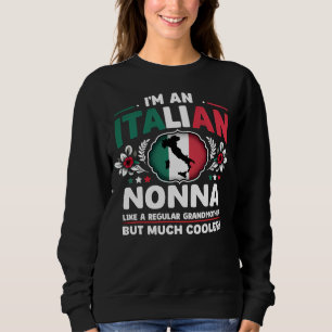 Sweatshirt Je suis une Nonna italienne