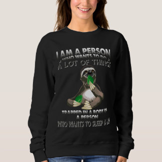 Sweatshirt Je Suis Une Personne Qui Veut Faire Beaucoup De Ch