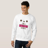 Sweatshirt Je suis une pomme de terre de Kawaii (Devant entier)