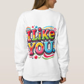 Sweatshirt Je T'Aime (Dos)