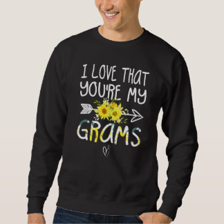 Sweatshirt Je t'aime parce que tu es ma grand-mère Grams Fête