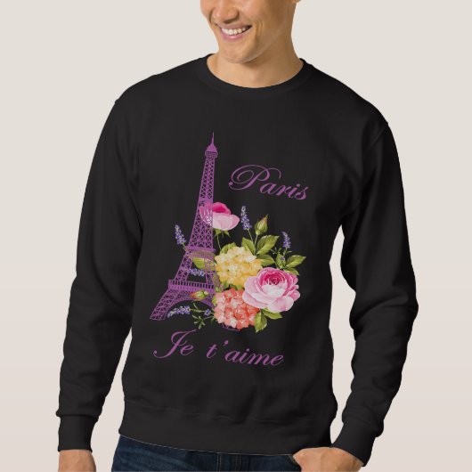 Sweatshirt Je t'aime Paris France City of Love Eiffel Tower E (Devant)