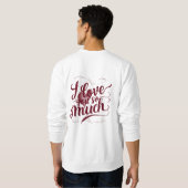 Sweatshirt Je T'Aime Tant (Dos entier)