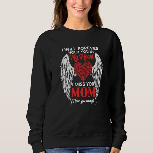 Sweatshirt Je Te Tiendrai Jamais Dans Mon Coeur Mlle Ma Maman (Devant)
