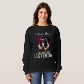 Sweatshirt Je t'entends Boston Terrier Je n'écoute pas (Devant entier)