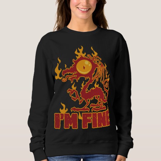 Sweatshirt Je vais bien brûler le dragon (Devant)