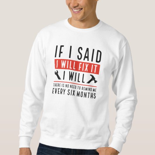 Sweatshirt Je Vais Le Corriger (Devant)