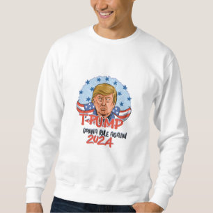 Sweatshirt Je vais régner sur le t-shirt Trump 2024