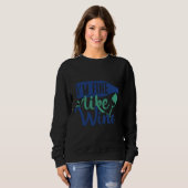 Sweatshirt Je Veux Bien Comme Le Vin (Devant entier)