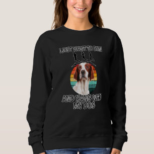Sweatshirt Je Veux Courir Et Accrocher L'Irlandais Rouge Et B