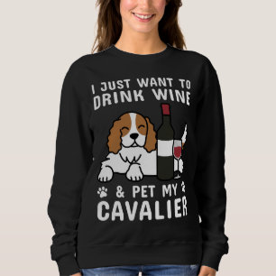 Sweatshirt Je Veux Juste Boire Du Vin Et De L'Amme Pet Mon Ca