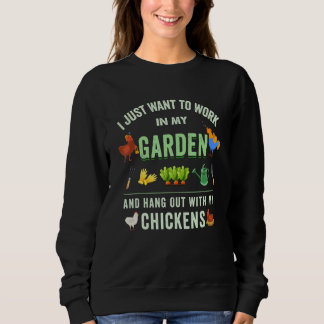 Sweatshirt Je Veux Juste Travailler Dans Mon Jardin Et Me Per