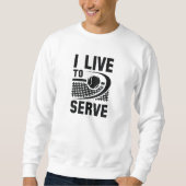 Sweatshirt Je Vis Servir (Devant)