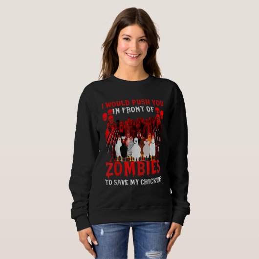 Sweatshirt Je Vous Poussais Devant Les Zombies Pour Sauver Mo (Devant entier)