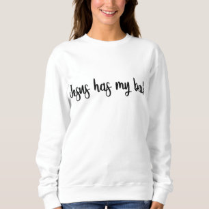 Sweatshirt Jésus a mon dos - Cadeaux chrétiens Jésus aime Yo