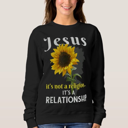 Sweatshirt Jésus Ce n'est pas une religion C'est une relation (Devant)