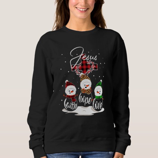 Sweatshirt Jesus Faith Hope Love Snowman Noël Christian (Devant)
