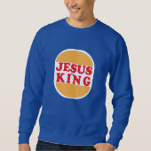 Sweatshirt Jesus is King - Christian (Devant)
