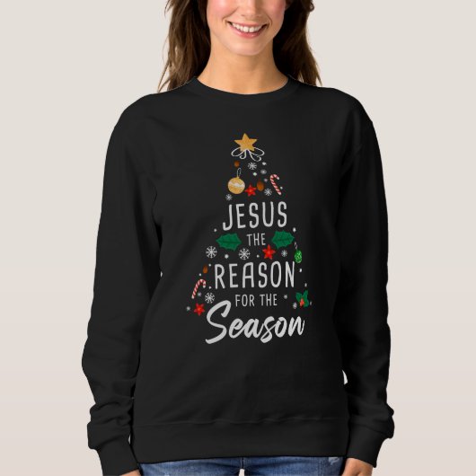Sweatshirt Jésus La Raison De La Saison - Foi De Noël (Devant)