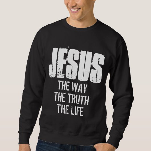 SWEATSHIRT JÉSUS LA VÉRITÉ LA VIE (Devant)