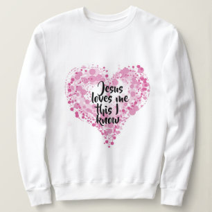 Sweatshirt "Jesus loves me".