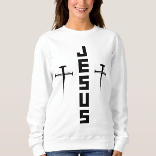Sweatshirt JESUS Nail Croix foi chrétienne pour les croyants