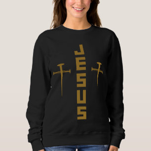 Sweatshirt JESUS Nail Cross La foi chrétienne pour les croyan