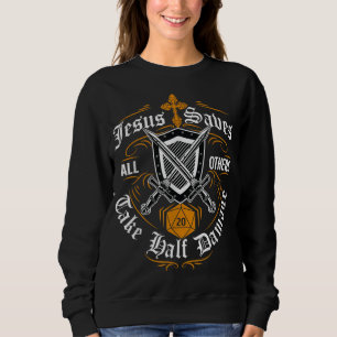 Sweatshirt Jésus Sauve Tous Les Autres Prendre La Moitié Des