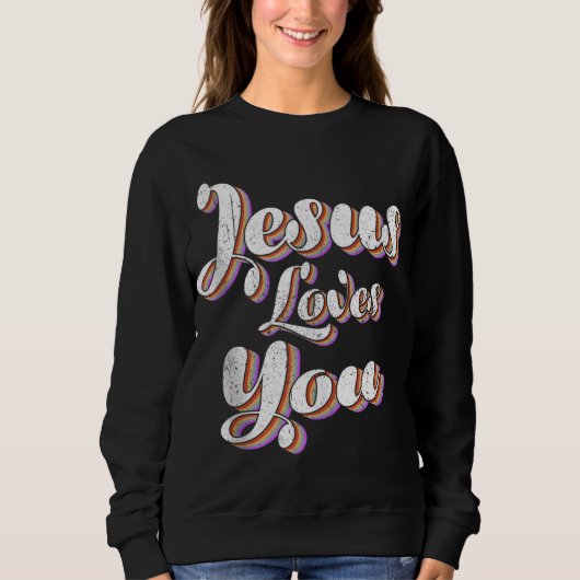 Sweatshirt Jésus Vous Aime Style Vintage Rétro (Devant)