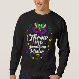 Sweatshirt Jetez-moi quelque chose Monsieur tenue de défilé d