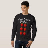 Sweatshirt Jetez un coup d'oeil à mon six pack Funny Strawber (Devant entier)