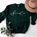 Sweatshirt Jeu de mariée Script Bachelorette/Suédois de fête<br><div class="desc">Nous ajoutons toujours de nouveaux designs chaque jour !</div>