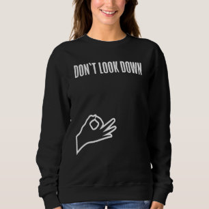 Sweatshirt Jeu de trou d'oeuf de doigt ne regardez pas vers l