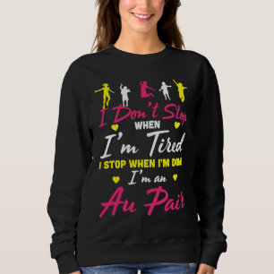 Sweatshirt Jeune fille au pair pour emploi de travailleur dom