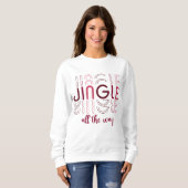 Sweatshirt Jingle Tout le long de Noël saisonnier femmes de N (Devant entier)