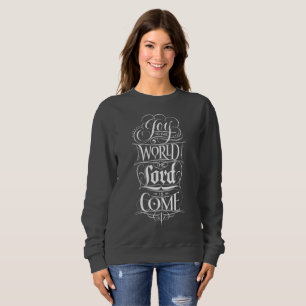 Sweatshirt Joie au monde Calligraphie de Noël religieuse