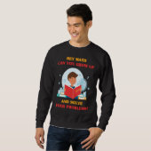 Sweatshirt Jokes  Hey Math Can You Grow Up And Solve Your Pro (Devant entier)