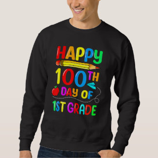 Sweatshirt Joli 100ème Jour De L'École 1ère Année Enseignant