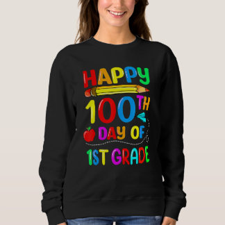 Sweatshirt Joli 100ème Jour De L'École 1ère Année Enseignant