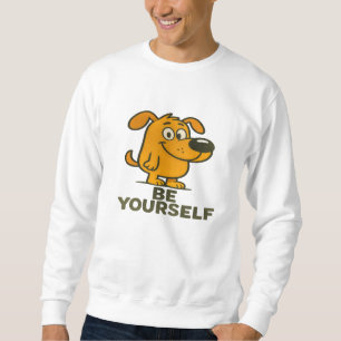 Sweatshirt Joli T-Shirt de Chien Cartoon Inspirationnel Soyez