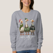 Sweatshirt Jolly Goose Noël (Devant)