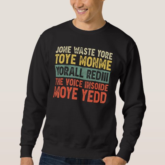 Sweatshirt Jone Déchets Yore Toye Monme Yorall Rediii Hommes  (Devant)