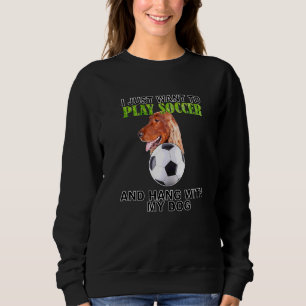 Sweatshirt Jouer Soccer Hang W Chien Setter irlandais